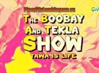 The Boobay and Tekla Show April 21 2024